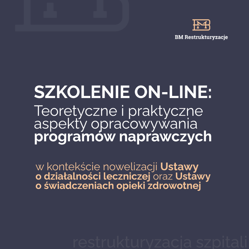 SZKOLENIE ON-LINE: Teoretyczne i praktyczne aspekty opracowywania programów naprawczych