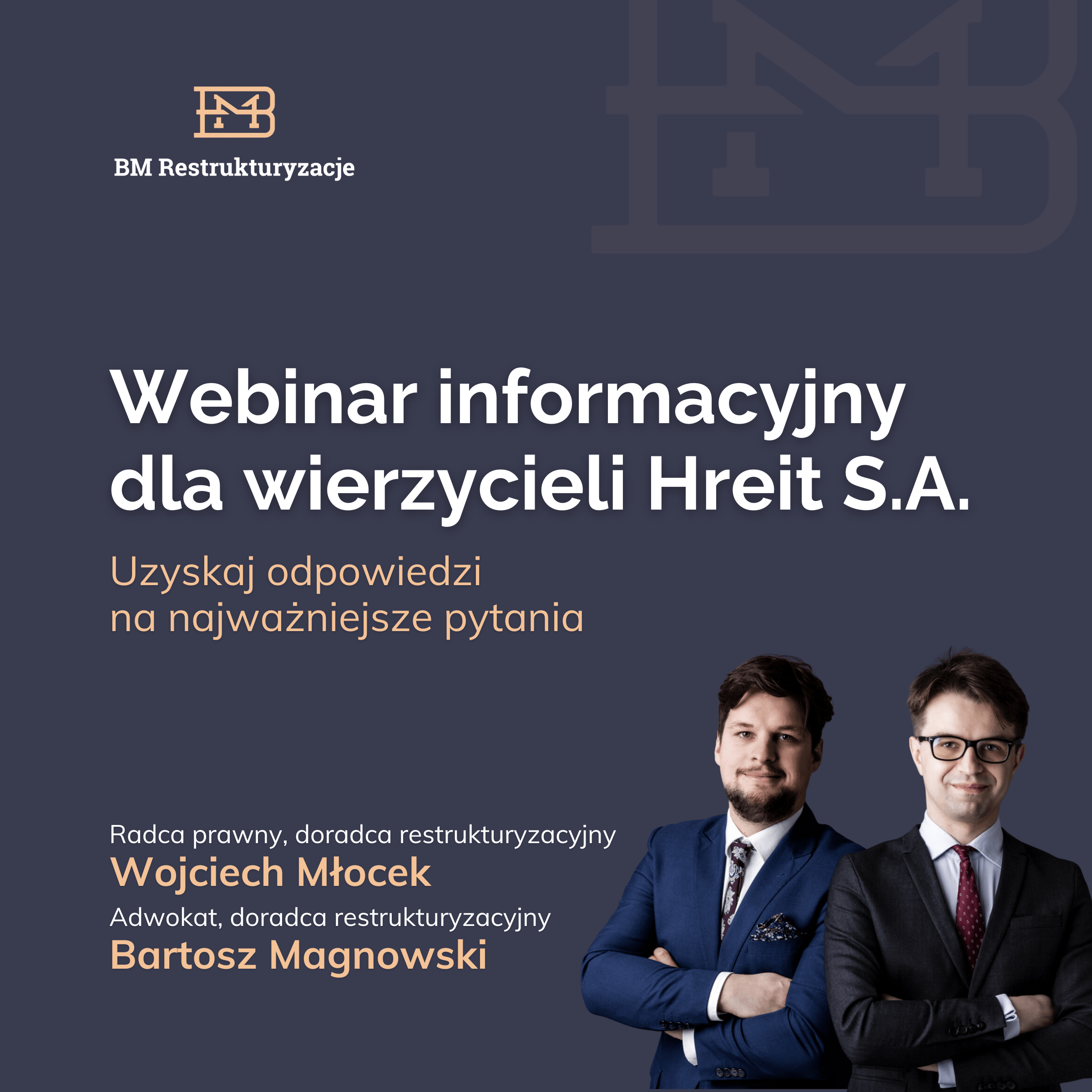 Webinar informacyjny dla wierzycieli Hreit S.A. Uzyskaj odpowiedzi na najważniejsze pytania